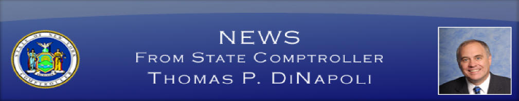 News From State Comptroller Thomas P. DiNapoli