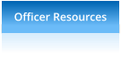 Officer Resources